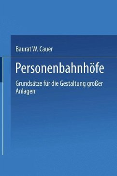 Personenbahnhöfe (eBook, PDF) - Cauer, Wilhelm Adolf Eduard