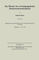 Zur Theorie des schwingungsfreien Drehstromtransformators (eBook, PDF)