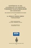 Einführung in die Allgemeine und Spezielle Vererbungspathologie des Menschen (eBook, PDF)