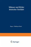 Männer und Bilder deutscher Seefahrt (eBook, PDF)