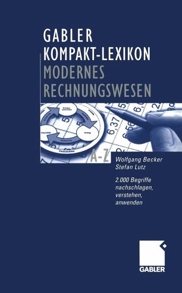 Gabler Kompakt-Lexikon Modernes Rechnungswesen (eBook, PDF)