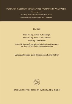 Untersuchungen zum Kleben von Kunststoffen (eBook, PDF) - Henning, Alfred Hermann