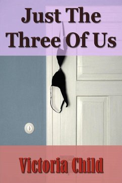 Cover Just The Three Of Us (eBook, ePUB)