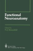 Functional Neuroanatomy (eBook, PDF)