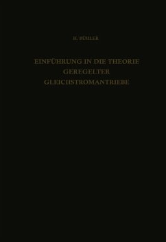 Einführung in die Theorie Geregelter Gleichstromantriebe (eBook, PDF) - Bühler, H.