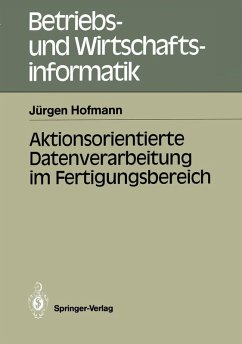 Aktionsorientierte Datenverarbeitung im Fertigungsbereich (eBook, PDF) - Hofmann, Jürgen