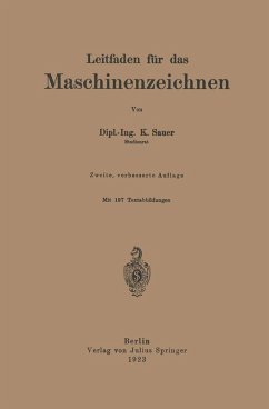 Leitfaden für das Maschinenzeichnen (eBook, PDF) - Sauer, K.