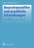 Neurotransmitter und psychische Erkrankungen (eBook, PDF)