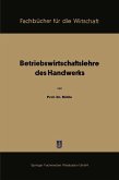 Betriebswirtschaftslehre des Handwerks (eBook, PDF)
