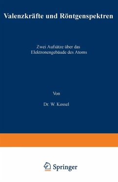 Valenzkräfte und Röntgenspektren (eBook, PDF) - Kossel, W.