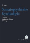 Somatopsychische Gynäkologie (eBook, PDF)