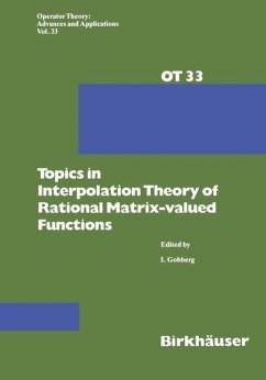 Topics in Interpolation Theory of Rational Matrix-valued Functions (eBook, PDF) - Gohberg, I.