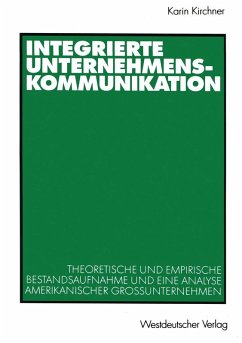Integrierte Unternehmenskommunikation (eBook, PDF) - Kirchner, Karin