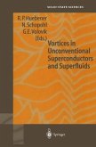Vortices in Unconventional Superconductors and Superfluids (eBook, PDF)