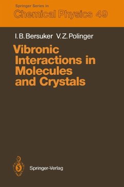 Vibronic Interactions in Molecules and Crystals (eBook, PDF) - Bersuker, Isaac B.; Polinger, Victor Z.