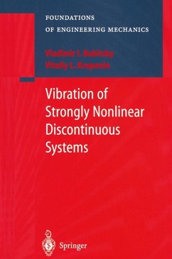 Vibration of Strongly Nonlinear Discontinuous Systems (eBook, PDF) - Babitsky, V. I.; Krupenin, V. L.