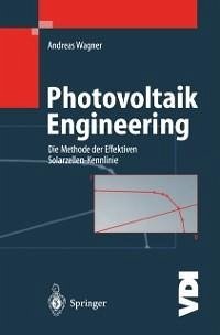 Photovoltaik Engineering (eBook, PDF) - Wagner, Andreas