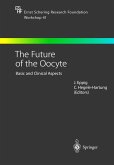 The Future of the Oocyte (eBook, PDF)