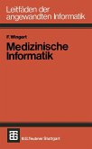 Medizinische Informatik (eBook, PDF)