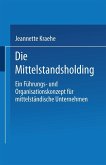 Die Mittelstandsholding in Deutschland (eBook, PDF)