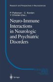 Neuro-Immune Interactions in Neurologic and Psychiatric Disorders (eBook, PDF)