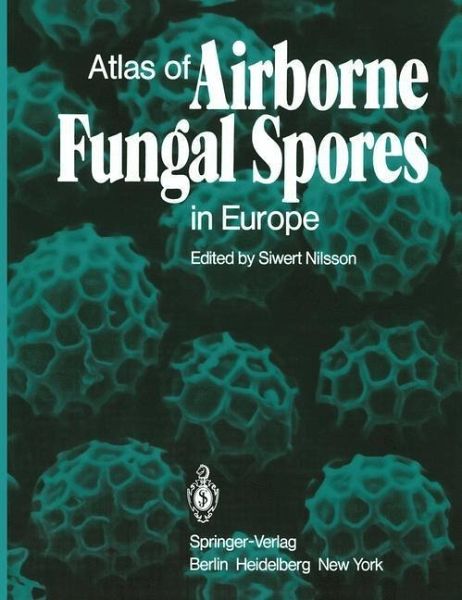 Atlas of Airborne Fungal Spores in Europe (eBook, PDF)