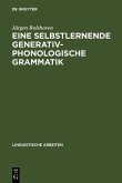 Eine selbstlernende generativ-phonologische Grammatik (eBook, PDF)