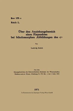 Über den Anziehungsbereich eines Fixpunktes bei biholomorphen Abbildungen des Cn (eBook, PDF) - Reich, Ludwig
