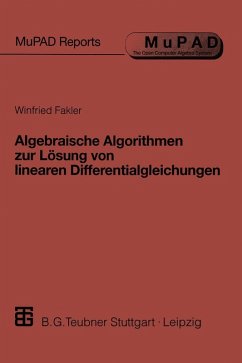 Algebraische Algorithmen zur Lösung von linearen Differentialgleichungen (eBook, PDF)