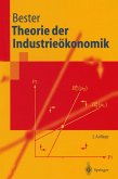 Theorie der Industrieökonomik (eBook, PDF)