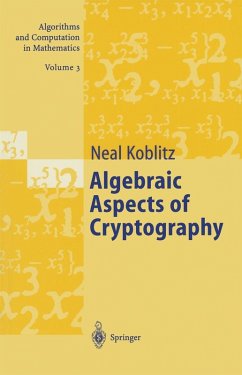 Algebraic Aspects of Cryptography (eBook, PDF) - Koblitz, Neal