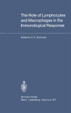 The Role of Lymphocytes and Macrophages in the Immunological Response (eBook, PDF)