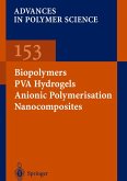 Biopolymers · PVA Hydrogels Anionic Polymerisation Nanocomposites (eBook, PDF)