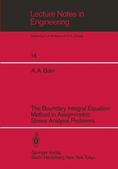 The Boundary Integral Equatio Method in Axisymmetric Stress Analysis Problems (eBook, PDF) - Bakr, Adib A.