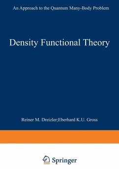 Density Functional Theory (eBook, PDF) - Dreizler, Reiner M.; Gross, Eberhard K. U.