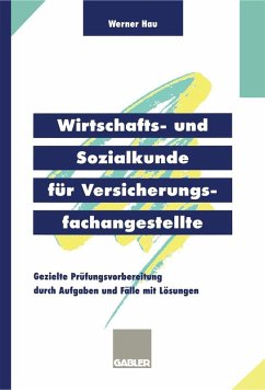Wirtschafts- und Sozialkunde für Versicherungsfachangestellte (eBook, PDF) - Hau, Werner