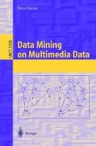 Data Mining on Multimedia Data (eBook, PDF)