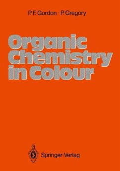 Organic Chemistry in Colour (eBook, PDF) - Gordon, Paul Francis; Gregory, Peter