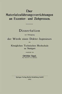 Über Materialzuführungsvorrichtungen an Exzenter- und Ziehpressen (eBook, PDF) - Gugel, Christian