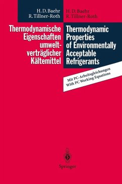 Thermodynamische Eigenschaften umweltverträglicher Kältemittel / Thermodynamic Properties of Environmentally Acceptable Refrigerants (eBook, PDF) Cover Thermodynamische Eigenschaften umweltverträglicher Kältemittel / Thermodynamic Properties of Environmentally Acceptable Refrigerants (eBook, PDF)