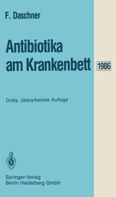 Antibiotika am Krankenbett (eBook, PDF) - Daschner, Franz