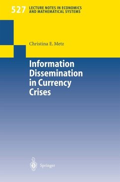 Information Dissemination in Currency Crises (eBook, PDF) - Metz, Christina Evelies