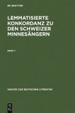 Lemmatisierte Konkordanz zu den Schweizer Minnesängern (eBook, PDF)