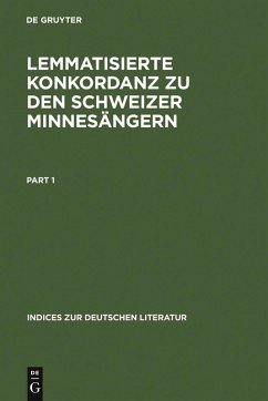 Lemmatisierte Konkordanz zu den Schweizer Minnesängern (eBook, PDF)