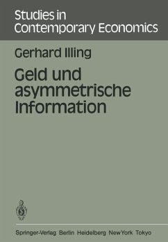Geld und asymmetrische Information (eBook, PDF) - Illing, G.