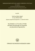 Das Entstehen von Vacuolen in Wollen und deren Auswirkungen auf chemische und physikalische Eigenschaften (eBook, PDF) Das Entstehen von Vacuolen in Wollen und deren Auswirkungen auf chemische und physikalische Eigenschaften (eBook, PDF)