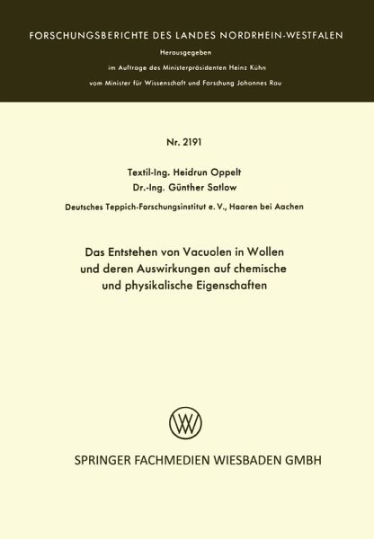 Das Entstehen von Vacuolen in Wollen und deren Auswirkungen auf chemische und physikalische Eigenschaften (eBook, PDF)