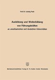 Ausbildung und Weiterbildung von Führungskräften an amerikanischen und deutschen Universitäten (eBook, PDF)