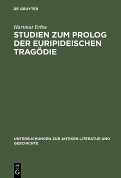 Studien zum Prolog der euripideischen Tragödie (eBook, PDF) - Erbse, Hartmut