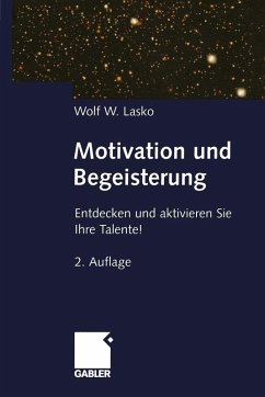 Motivation und Begeisterung (eBook, PDF) - Lasko, Wolf